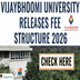 Vijaybhoomi University Releases Fee Structure 2026; Check Tuition Fee and Other Details
